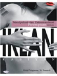 Image of Manipulasi Dan Dehumanisasi Perempuan Dalam Iklan