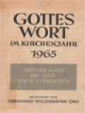 Gottes Wort Im Kirchenjahr 1965 III: Die Zeit Nach Pfingsten