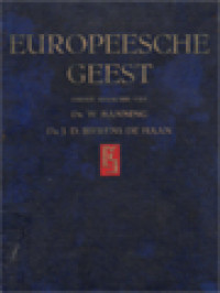 Europeesche Geest: Inhouden En Vormen Van Het Cultuurleven Der Europeesche Wereld