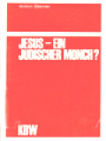 Jesus - Ein Judischer Mönch?