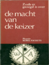 Image of Zoals Er Gezegd Is Over De Macht Van De Keizer