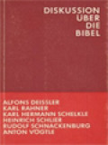 Diskussion über Die Bibel / Ludwig Klein (Herausgegeben)