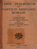 Liber Psalmorum Cum Canticis Breviarii Romani