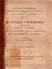 M. Tullii Ciceronis Orationes Pro M. Tullio, Pro M. Fonteio, Pro A. Caecina de Imperio Cn. Pompeii