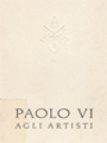 Paolo VI Agli Artisti