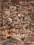 Kleine Gids Van Rome (Heilig Jaar 1950)