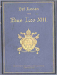 Image of Het Leven Van Z. H. Paus Leo XIII: I. 1810-1878; II. 1878-1887.