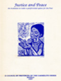 Justice And Peace: An Invitation To Make A Preferential Option For The Poor - X Council of Provinces Of The Carmelite Order Manila 1987