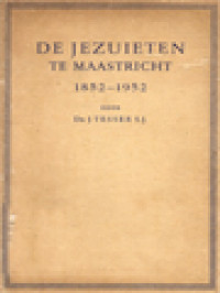 De Jezuieten Te Maastricht 1852-1952