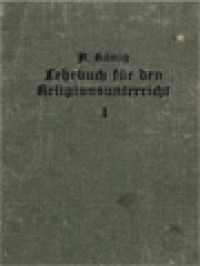 Lehrbuch Für Den Katholischen Religionsunterricht In Den Oberen Klassen Der Gymnasien Und Realschulen I: Allgemeine Glaubenslehre (Apologetik)