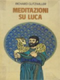 Meditazioni Su Luca