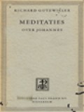 Meditaties Over Johannes