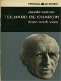 Image of Teilhard De Chardin: Leven - Werk - Visie