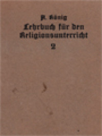 Lehrbuch Für Den Katholischen Religionsunterricht In Den Oberen Klassen Der Gymnasien Und Realschulen II: Die Geschichte Der Christlichen Kirche