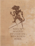 Nieuw Maleis Studie- En Woordenboek: Leerboek Voor De Practische Beoefening Van De Beschaafde Spreek- En Schrijtaal Volgens Een Nieuwe Woord- En Beeldmethode