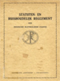 Statuten En Huishoudelijk Reglement: Der Indische Katholieke Partij