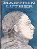 Martin Luther: Reformator Sipatota Huria