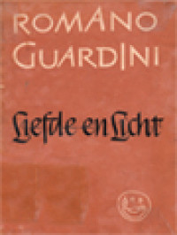 Image of Liefde En Licht: Over Teksten Uit De Eerste Brief Van Johannes