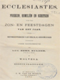 Ecclesiastes: Preeken, Homiliën En Schetsen (Voor Alle Zon-En Feestdagen, Eerste Jaargang Van Het Jaar)