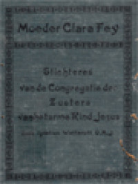 Image of Moeder Clara Fey: Stichteres Van De Congregatie Der Zusters Van Het Arme Kind Jezus