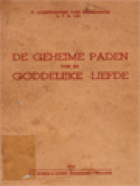 De Geheime Paden Van De Goddelijke Liefde