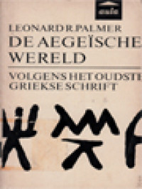 Image of De Aegeïsche Wereld: Volgens Het Oudste Griekse Schrift
