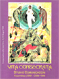 Vita Consecrata: Studi E Comunicazioni Assemblea Usmi-Cism 1996