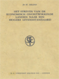 Image of Het Streven Van De Economisch Onontwikkelde Landen Naar Een Hogere Levensstandaard