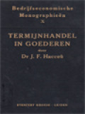 Termijnhandel In Goederen