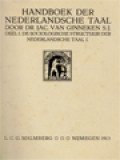 Handboek Der Nederlandsche Taal, Deel I: De Sociologische Structuur Der Nederlandsche Taal 1