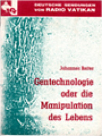 Image of Gentechnologie Oder Die Manipulation Des Lebens