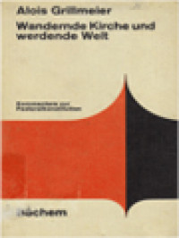 Image of Wandernde Kirche Und Werdende Welt: Kommentare Zur Pastoralkonstitution