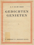 Gedichten Genieten: Een Reeks Besprekingen Van Gedichten, Aansluitend Bij 