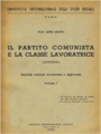 Il Partito Comunista E La Classe Lavoratrice (Appunti) I