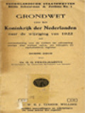 Grondwet Voor Het Koninkrijk Der Nederlanden: Naar De Wijziging Van 1922