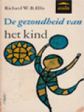 De Gezondheid Van Het Kind