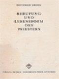 Berufung Und Lebensform Des Priesters