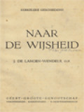 Naar De Wijsheid: Kerkelijke Geschiedenis