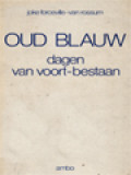 Oud Blauw Dagen Van Voort-Bestaan