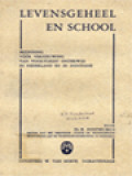 Levensgeheel En School: Bezinning Voor Vernieuwing Van Voortgezet Onder Wijs In Nederland En In Indonesie