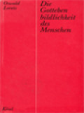 Die Gottebenbildlichkeit Des Menschen: Mit Einem Beitrag von Erik Hornung: Der Mensch Als »Bild Gottes« In ägypten