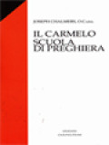 Il Carmelo Scuola Di Preghiera