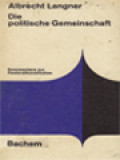 Die Politische Gemeinschaft: Kommentare Zur Pastoralkonstitution