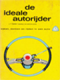 De Ideale Autorijder: Kijken, Denken En Rijden In Een Auto