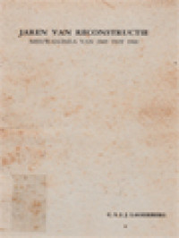 Image of Jaren Van Reconstructie: Nieuw-Guinea Van 1949 Tot 1961 (A Reshaping Process In New Guinea 1949-1961)
