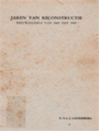 Jaren Van Reconstructie: Nieuw-Guinea Van 1949 Tot 1961 (A Reshaping Process In New Guinea 1949-1961)