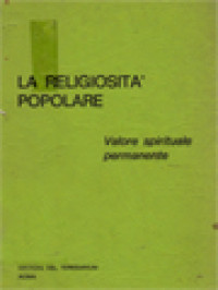 La Religiosita' Popolare: Valore Spirituale Permanente