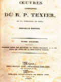 Oeuvres Completes Du R. P. Texier De La Compagnie De Jésus VI