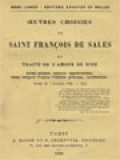 Œuvres Choisies De Saint François de Sales III: Traité De L'amour De Dieu (Tome II: Livres VII - XII)