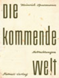 Image of Die Kommende Welt: Verkündigung Im Jahr Der Herrn I